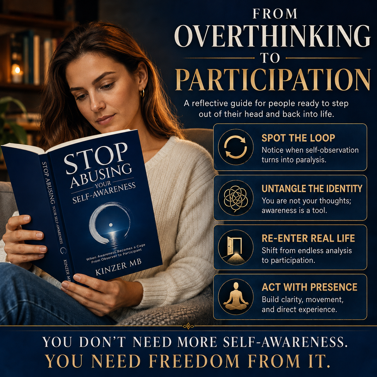 Stop Abusing Your Self Awareness