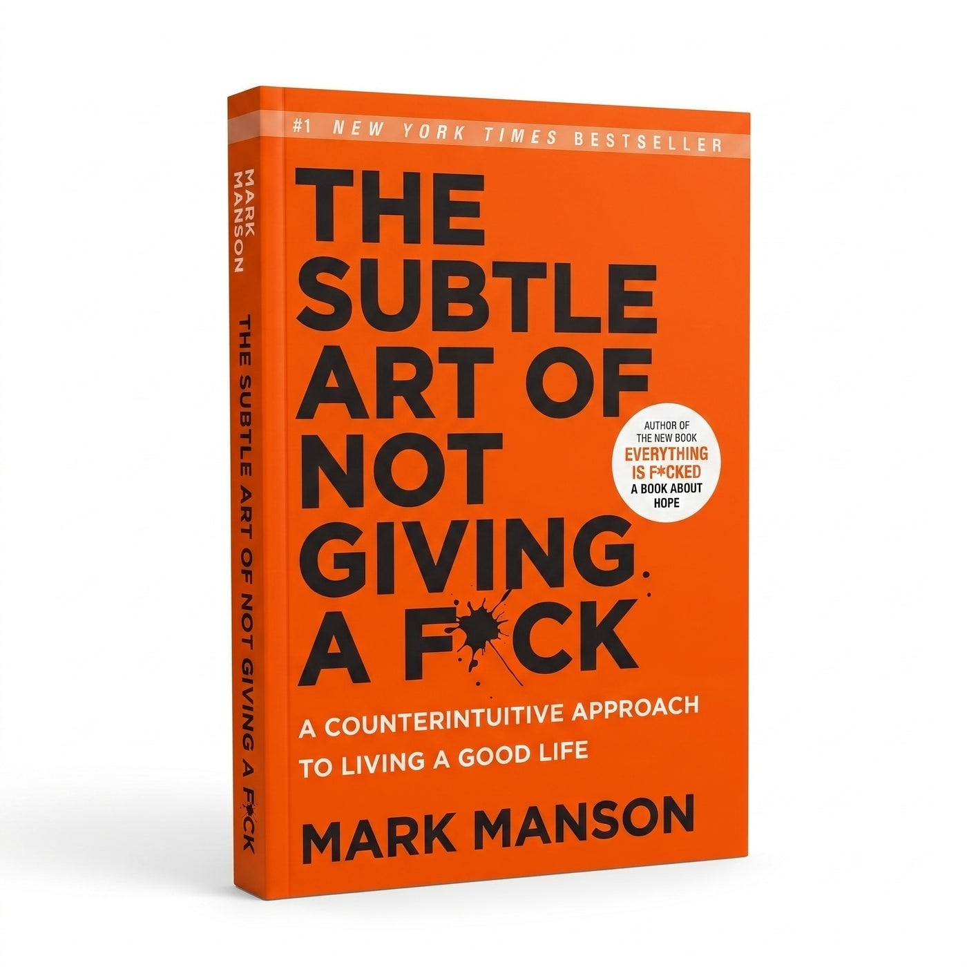 The Subtle Art of Not Giving a F*ck