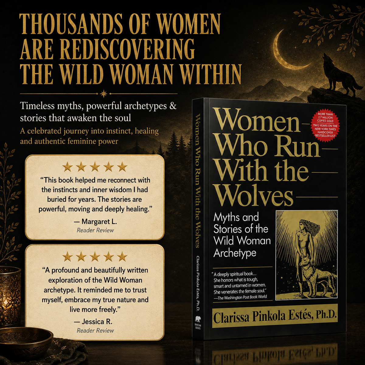 Women Who Run with the Wolves: Myths and Stories of the Wild Woman Archetype