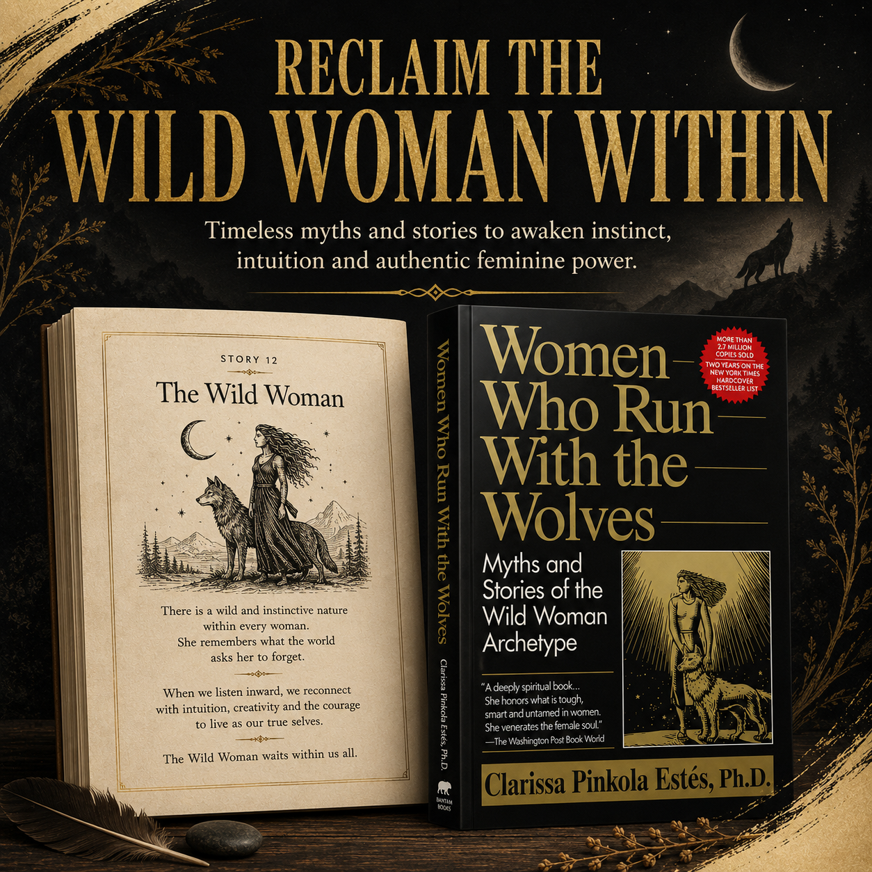Women Who Run with the Wolves: Myths and Stories of the Wild Woman Archetype