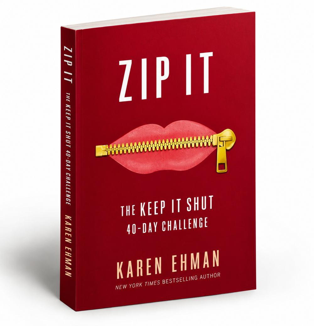 Zip It: The Keep It Shut 40-Day Challenge by Karen Ehman